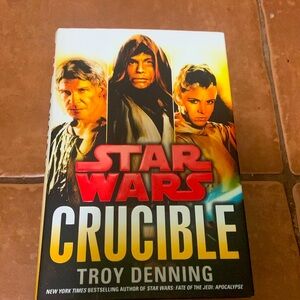 Star Wars - Crucible - First Edition Hardcover Book